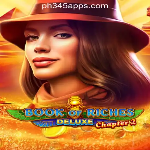 Exploring the Exciting World of Book of Riches Deluxe Chapter 2 at PH345 Online Casino Philippines