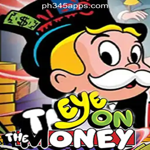 Exploring EyeOnTheMoney: A New Thrill at PH345 Online Casino Philippines