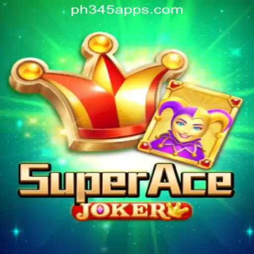 Exploring SuperAceJoker: The Exciting New Game at PH345 Online Casino Philippines